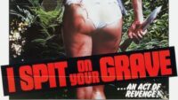 I Spit on Your Grave (1978)