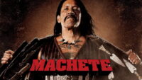 Machete (2010) - Danny Trejo
